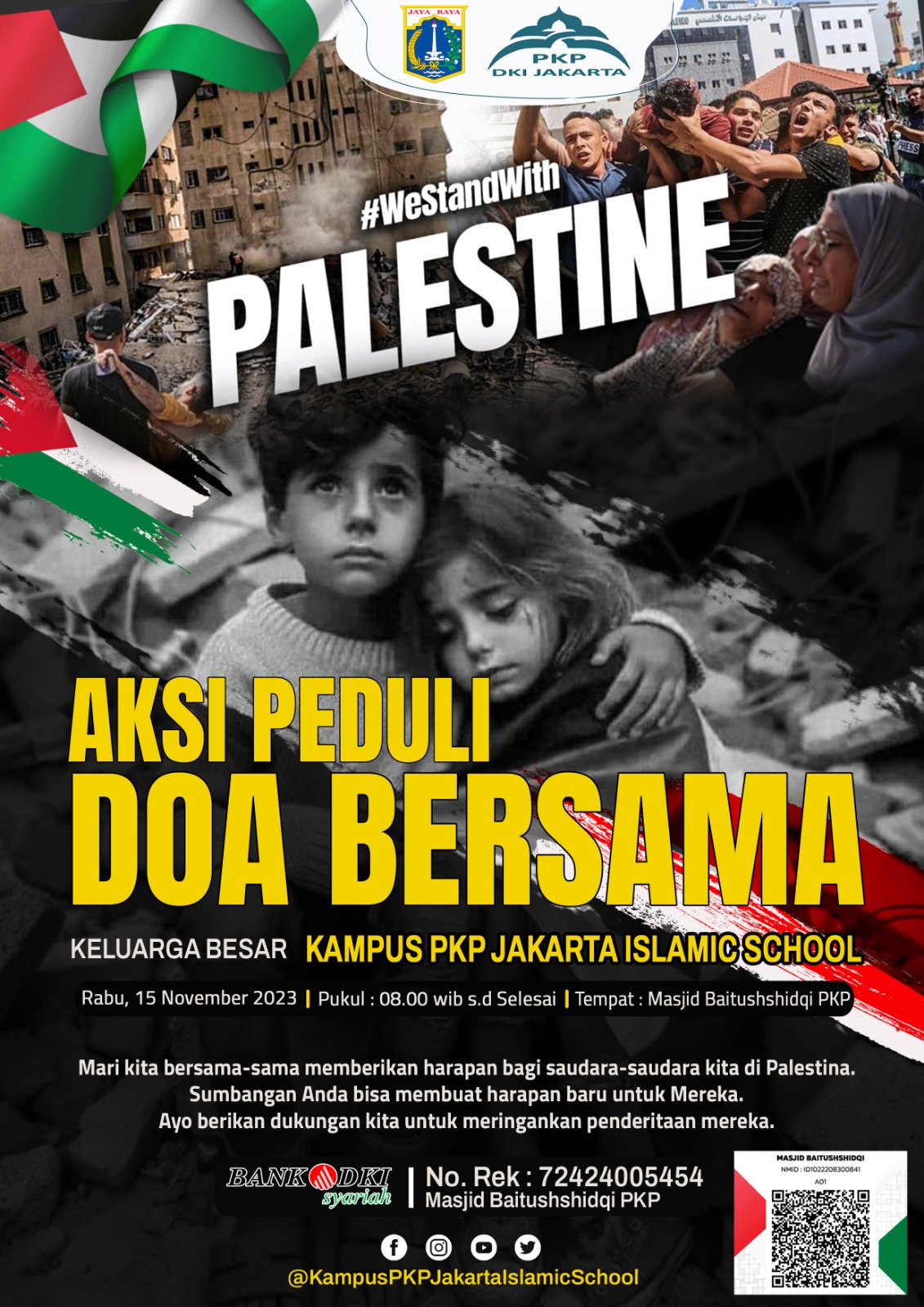 Aksi Peduli Doa Bersama Keluarga Besar Kampus PKP JIS untuk Palestina